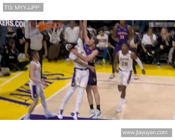 湖人对决猛龙精彩视频直播全场回顾与精彩瞬间分析 湖人对决猛龙精彩视频直播全场回顾与精彩瞬间分析