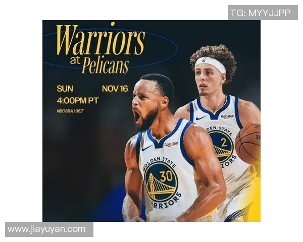 勇士与鹈鹕激战加时库里神勇表现助球队逆转胜利